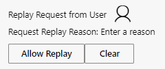 Replay request of the person requesting the recording