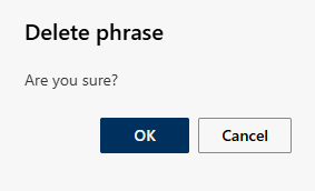 Security prompt Delete phrase